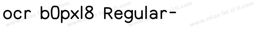 ocr b0pxl8 Regular字体转换